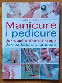 Manicure i pedicure poradnik Leigh Toselli