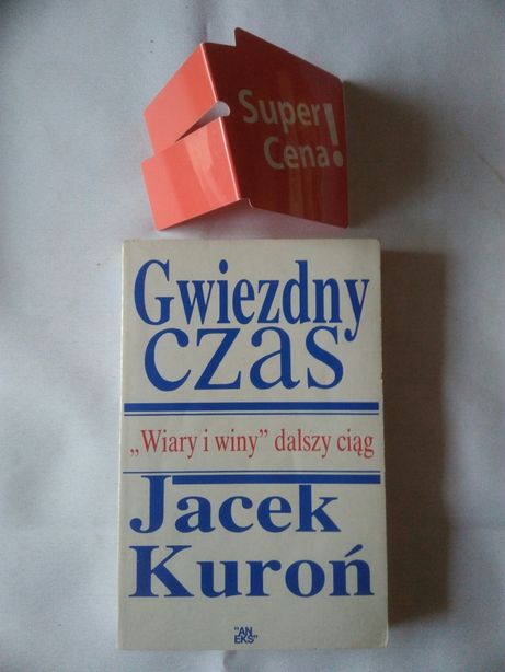 książka "gwiezdny czas" Jacek Kuroń