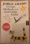 O Gato Malhado e a Andorinha Sinhá