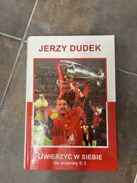 Dudek. Uwierzyć w siebie . Biografia