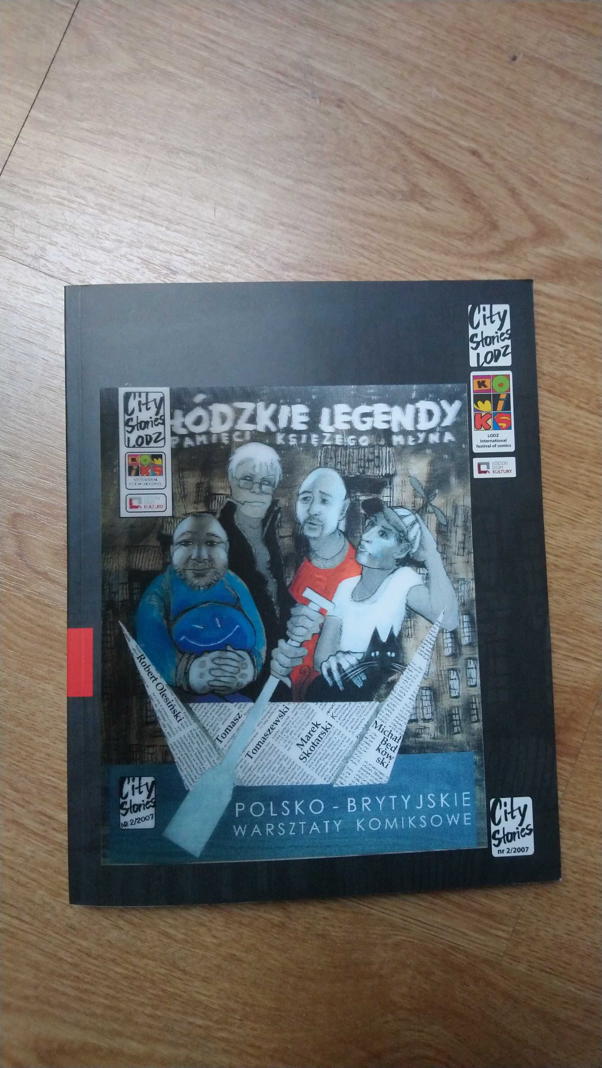 Zbiór komiksów Legends from Łódź. Polish - British Workshops.