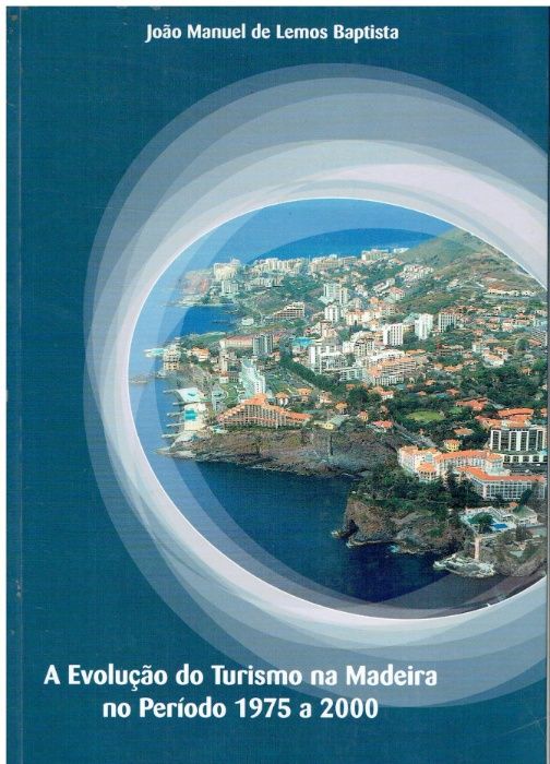 2145 Monografias - Livros Sobre as Ilhas da Madeira 3