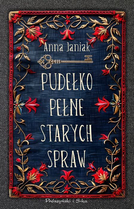 Pudełko Pełne Starych Spraw Anna Janiak Nowa