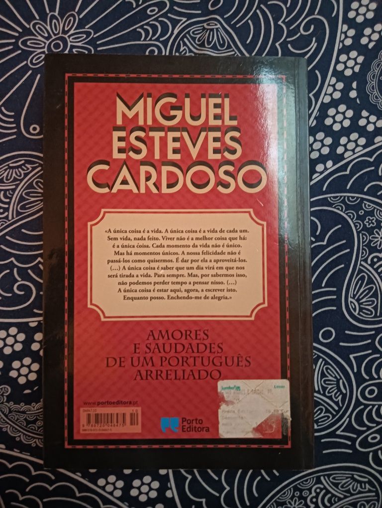 Amores e saudades de um português Arreliado