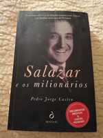Salazar e os milionários