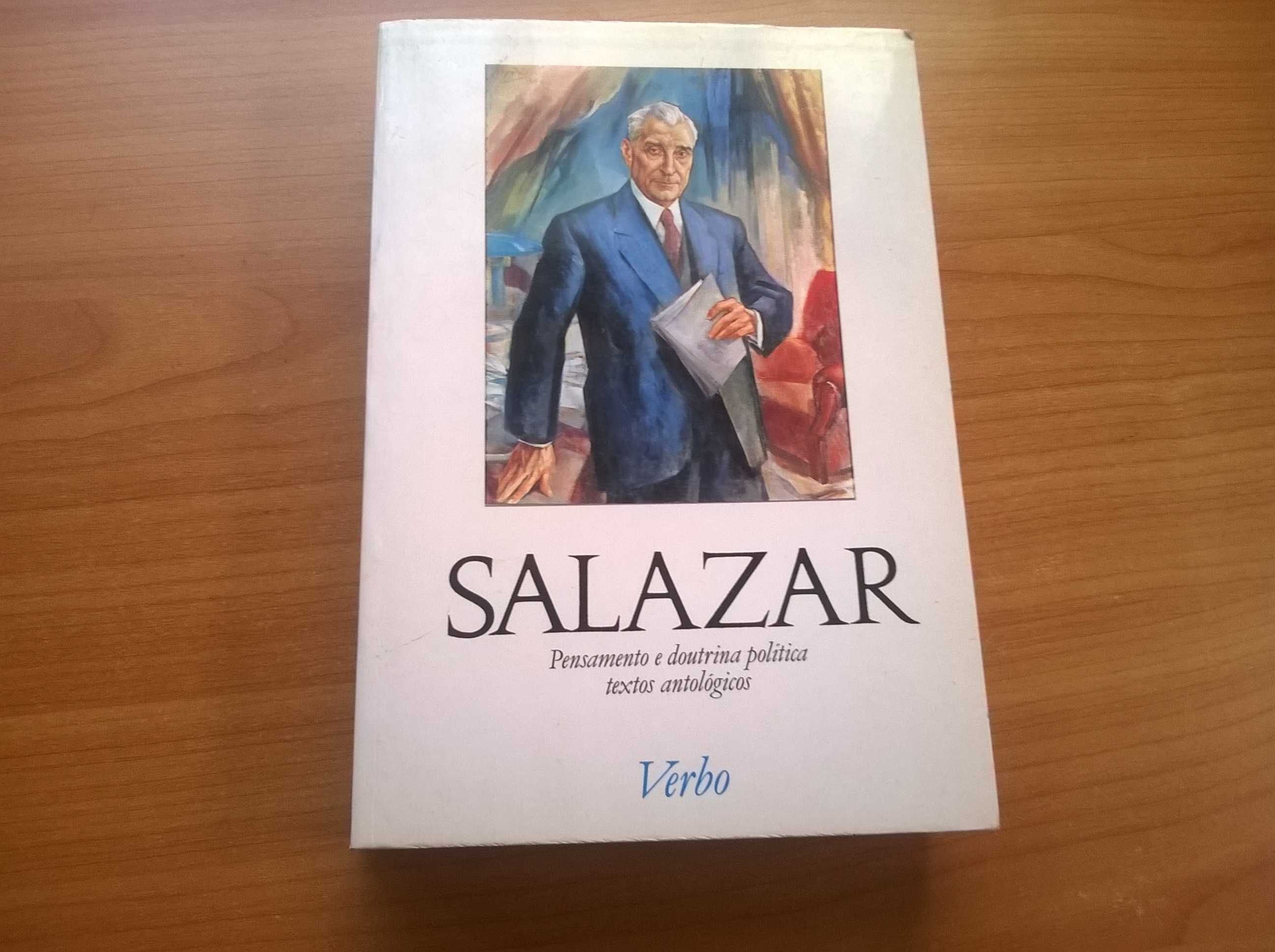 Salazar * Pensamento e Doutrina Política - Textos Antológicos