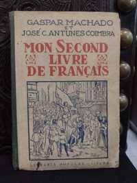 Mon Second Livre de Français - Gaspar Machado