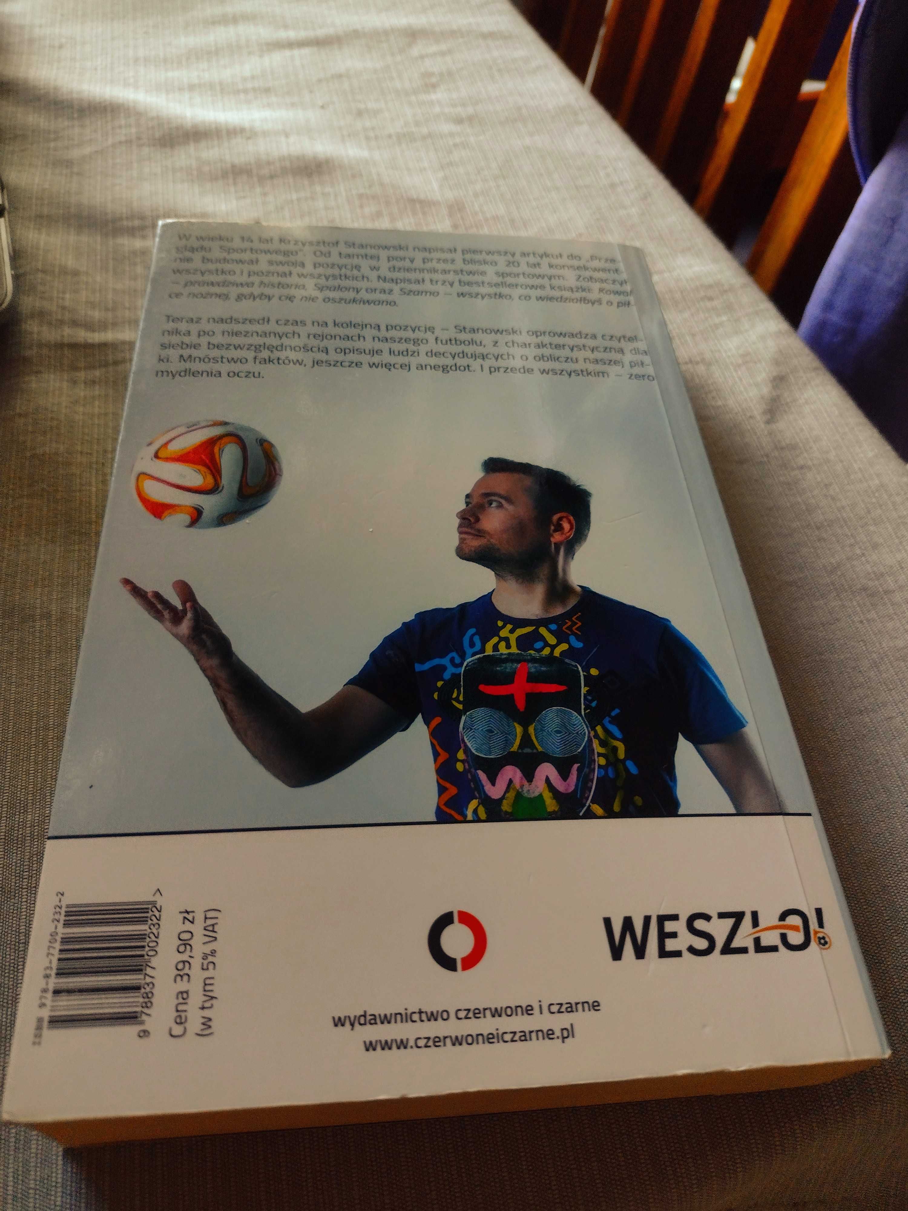 Krzysztof Stanowski - Stan Futbolu książka
