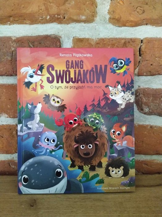 Gang Swojaków. O tym, że przyjaźń ma moc