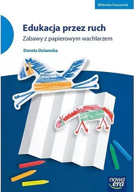 Edukacja przez ruch. Zabawy z papierowym wachlarzem. Nowa Era