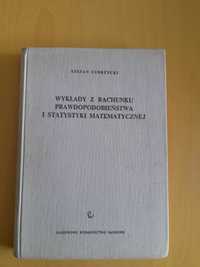 Wykłady z rachunku prawdopodobieństwa i statystyki matematycznej