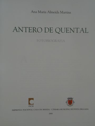 Antero de Quental - Fotobiografia de Ana Maria Almeida Martins