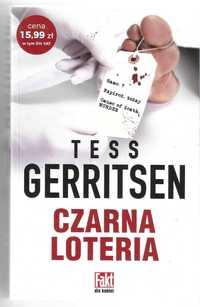 Czarna Loteria Tess Gerritsen (NOWA) miękka okładka