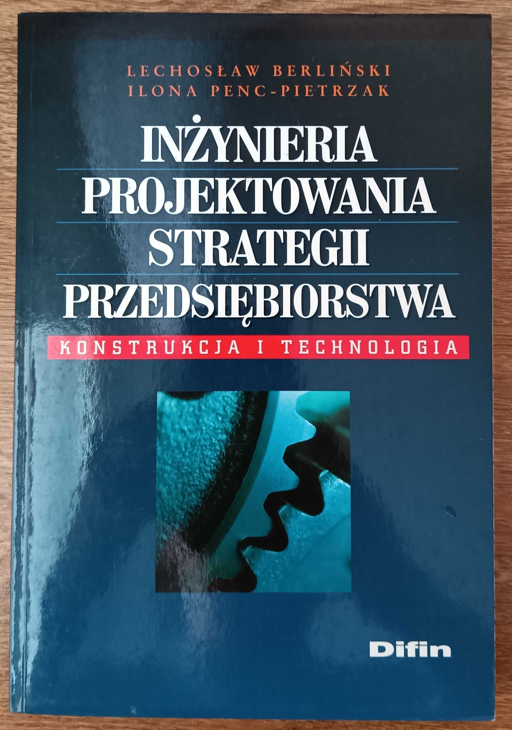 Inżynieria projektowania strategii Przedsiębiorstw