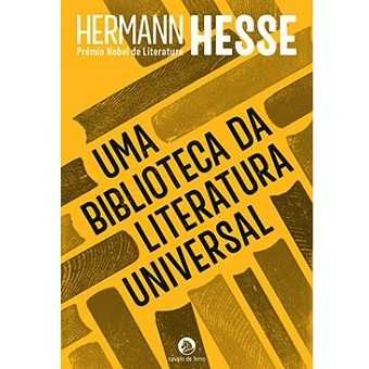 Uma Biblioteca da Literatura Universal, Hermann Hesse