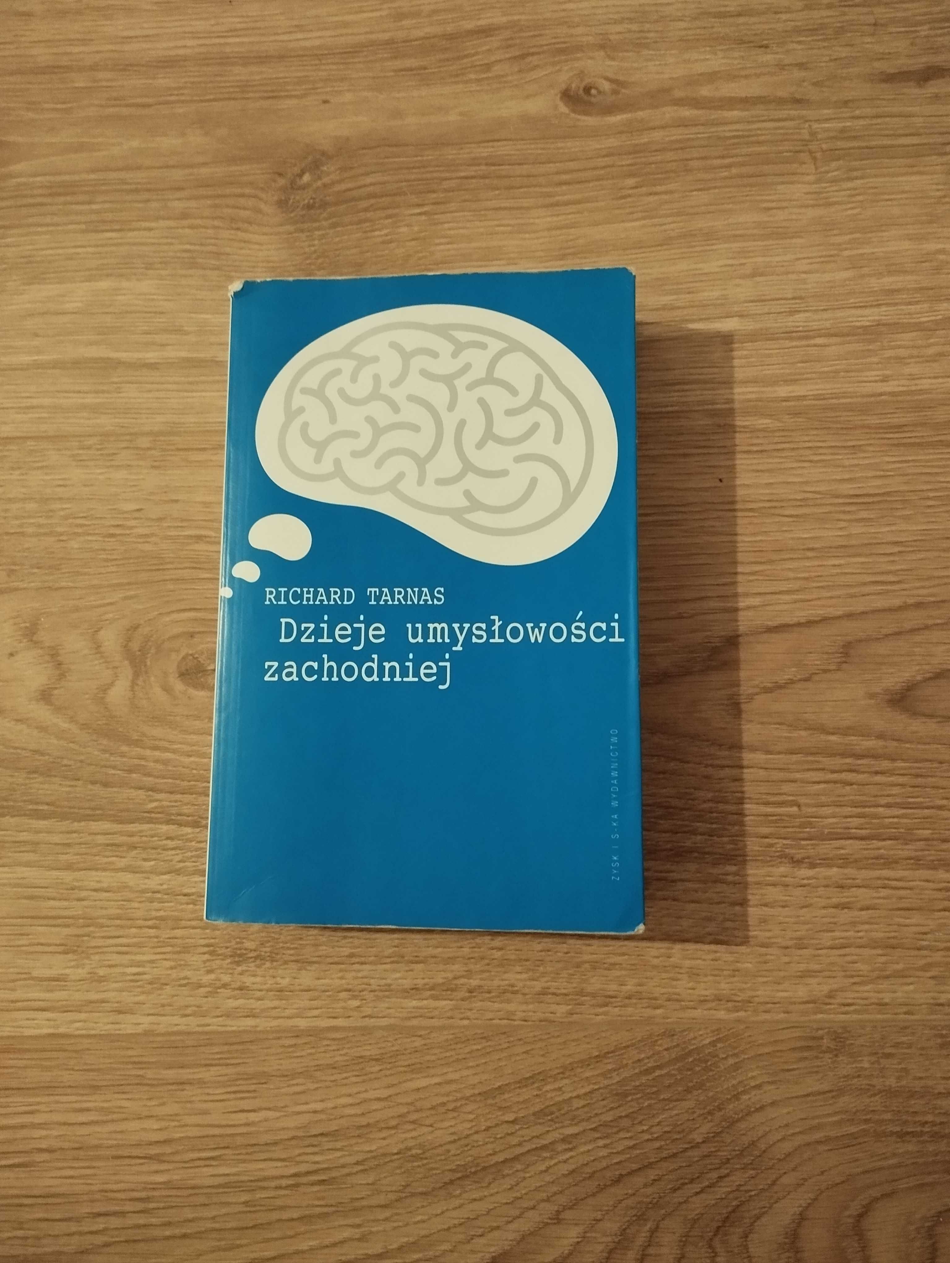 Dzieje umysłowości zachodniej - Richard Tarnas