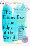 The Phone Box at the Edge of the World. Manilla Press