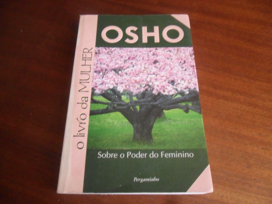 "O LIVRO DA MULHER" -Sobre o Poder do Feminino de Osho -1ª Edição 2004