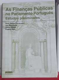 As Finanças Públicas no Parlamento Português. Nuno Valério.