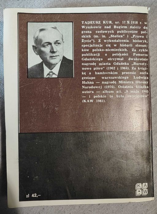 Tadeusz Kur - Próżna fatyga kata w Gdańsku