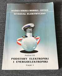 Podstawy elektroniki i energoelektroniki, Andrzej Gil, część 1