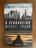 O Verdadeiro - Michael Swann