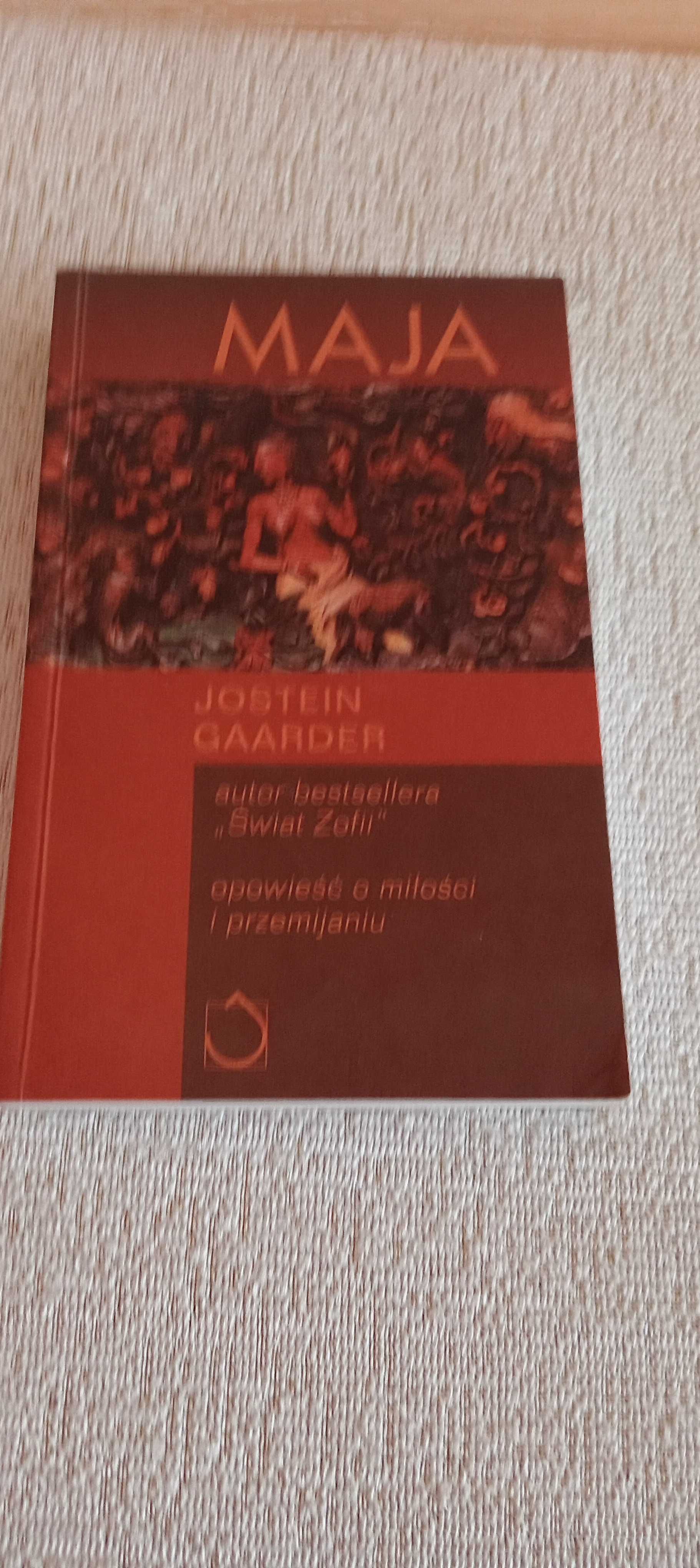 Maja. Opowieść o miłości i przemijaniu Jostein Gaarder