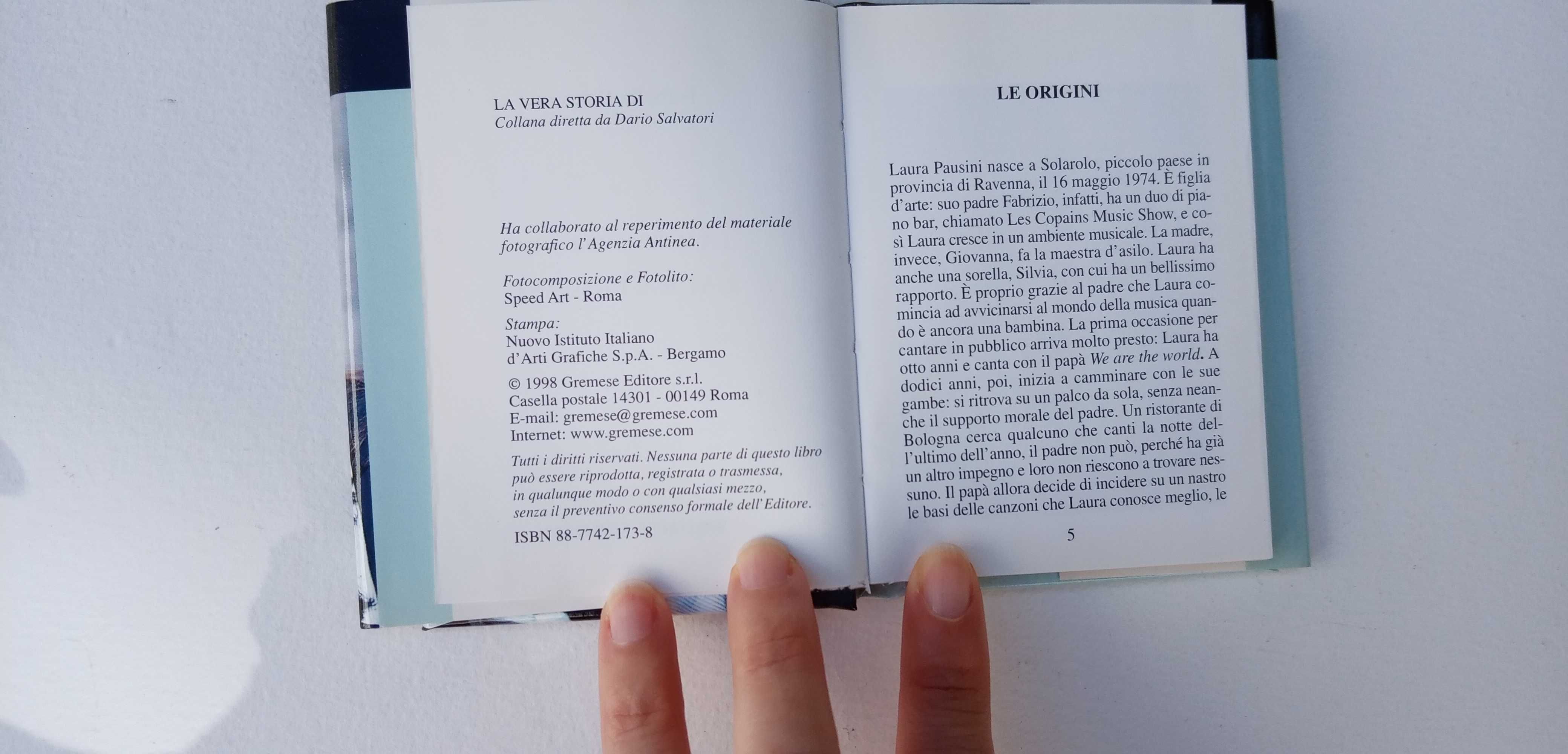 Livrinho raro La vera storia di Laura Pausini di Isabella Panizza