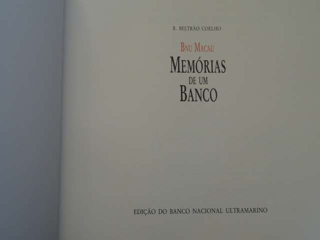 Memórias de Um Banco de Rogério Beltrão Coelho