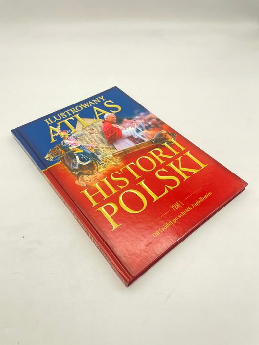 Ilustrowany Atlas Historii Polski T 1 C9048