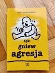 Lęk gniew agresja