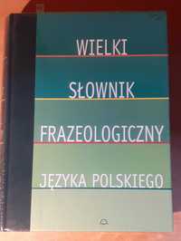 Wielki słownik frazeologiczny - Nieckowski