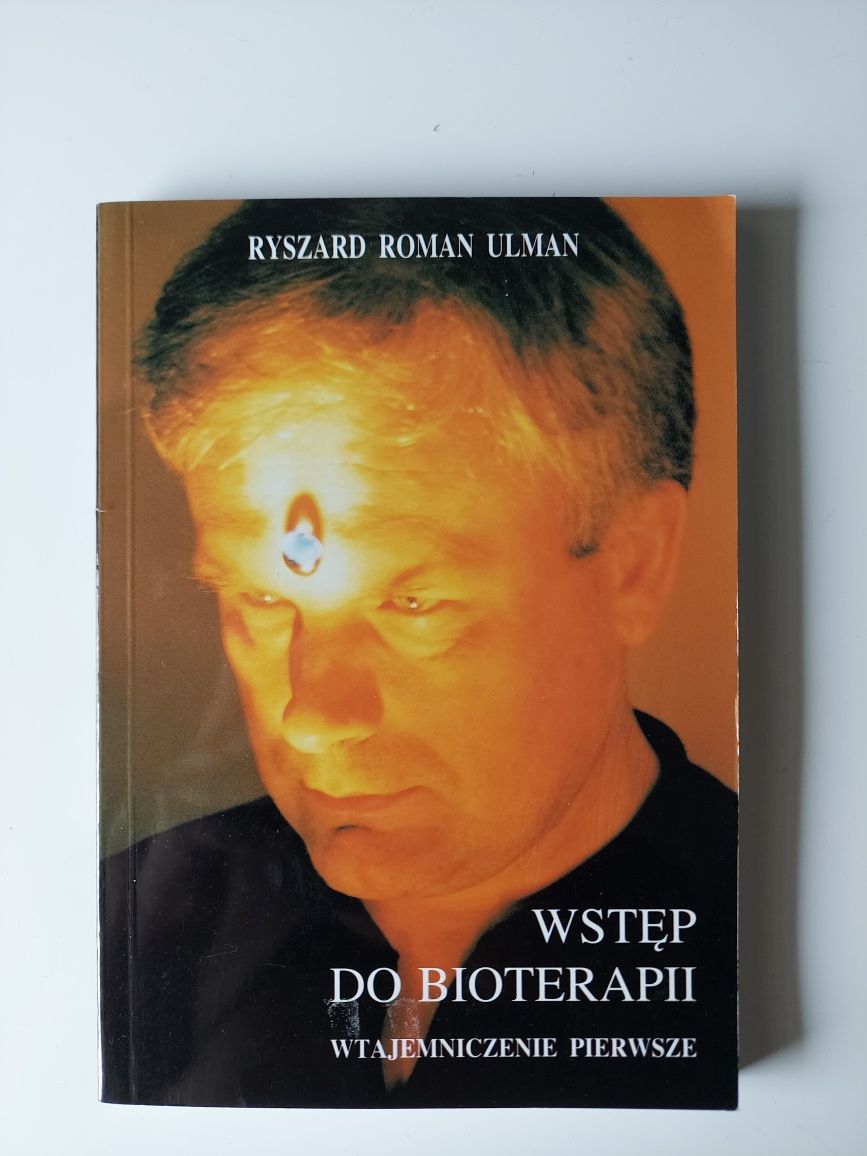 Wstęp do bioterapii, Ulman
Ulman Ryszard Roman