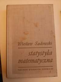 Statystyka matematyczna W. Sadowski