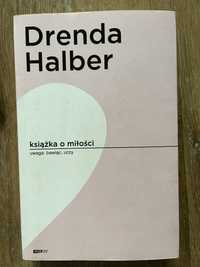 Książka o miłości Drenda Halber