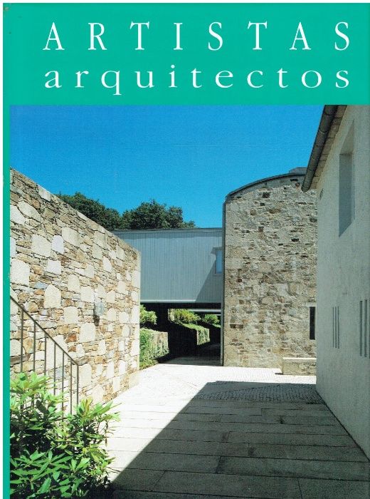 7998 - Arte - Artistas Arquitectos da Galiza