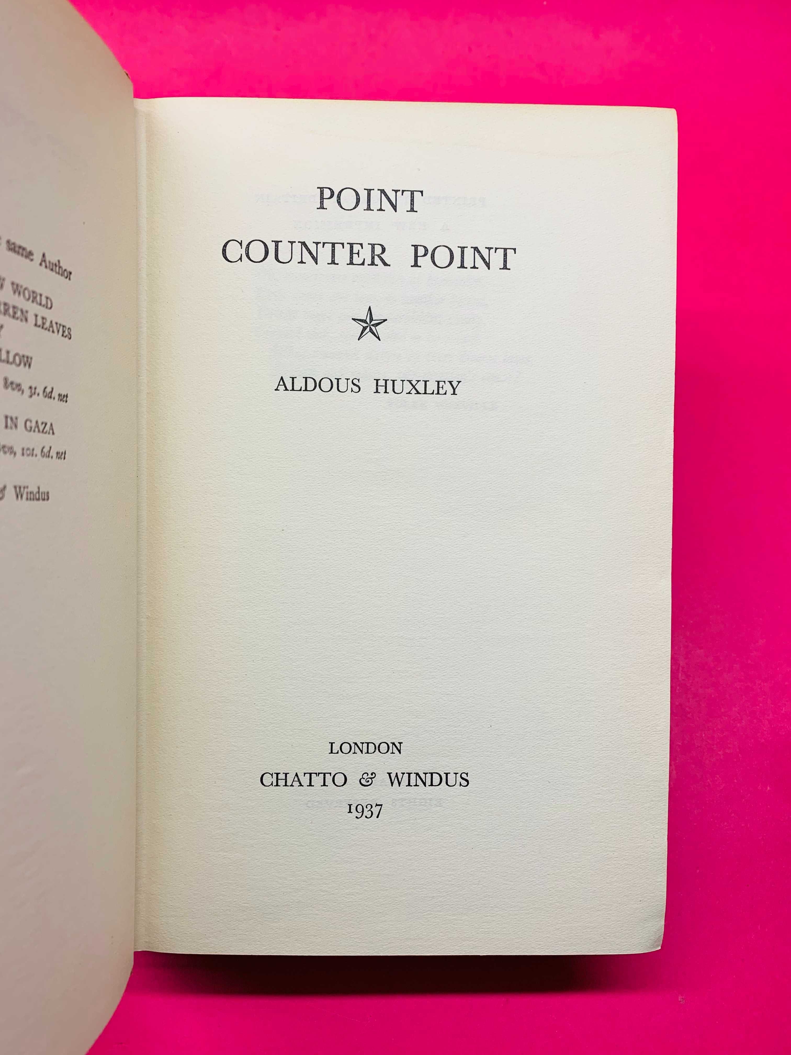 Point Counter Point - Aldous Huxley