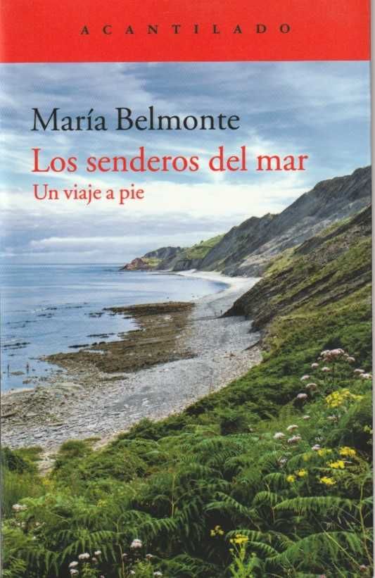 Los senderos del mar – Un viaje a pie-María Belmonte-Acantilado