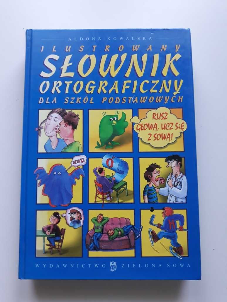 Ilustrowany Słownik ortograficzny dla szkół podstawowych