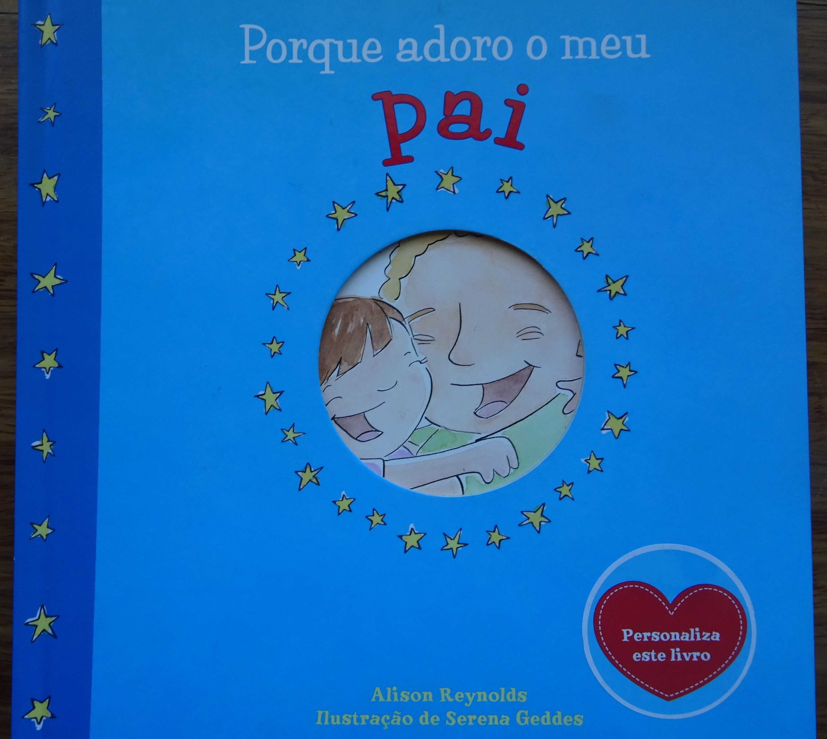Porque Adoro O Meu Pai (Personaliza Este Livro)