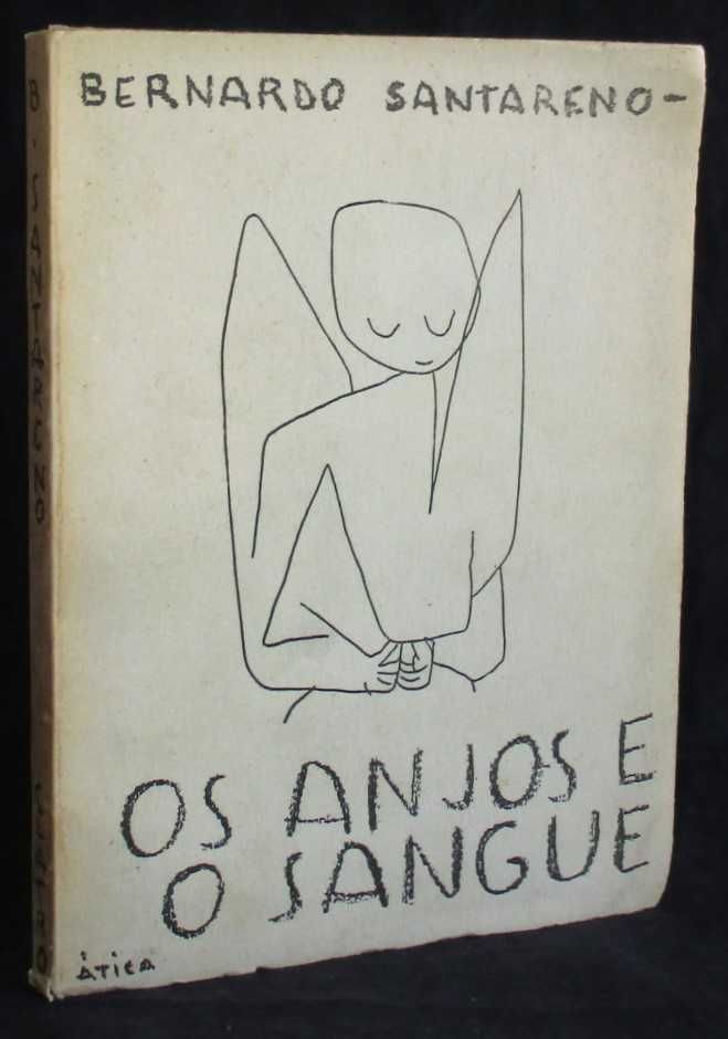 Livro Os Anjos e o Sangue Bernardo Santareno 1ª edição