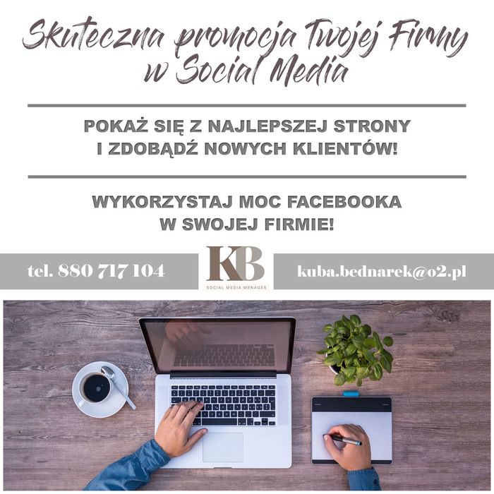 Skuteczna promocja Twojej Firmy. Prowadzenie stron Social media