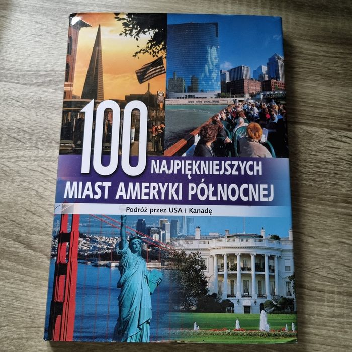 100 najpiękniejszych miast Ameryki Północnej