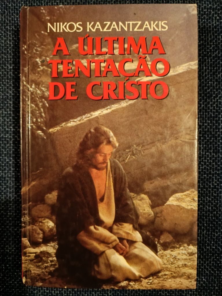 Livro "A Última Tentação de Cristo" (portes grátis)