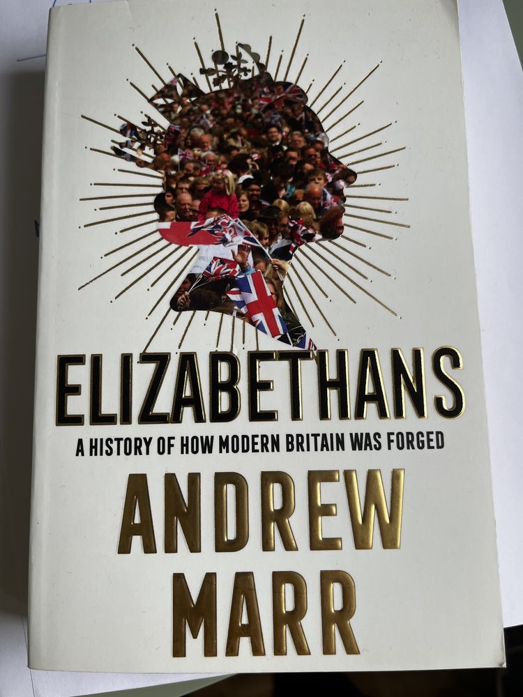 Andrew Marr Elizabethans