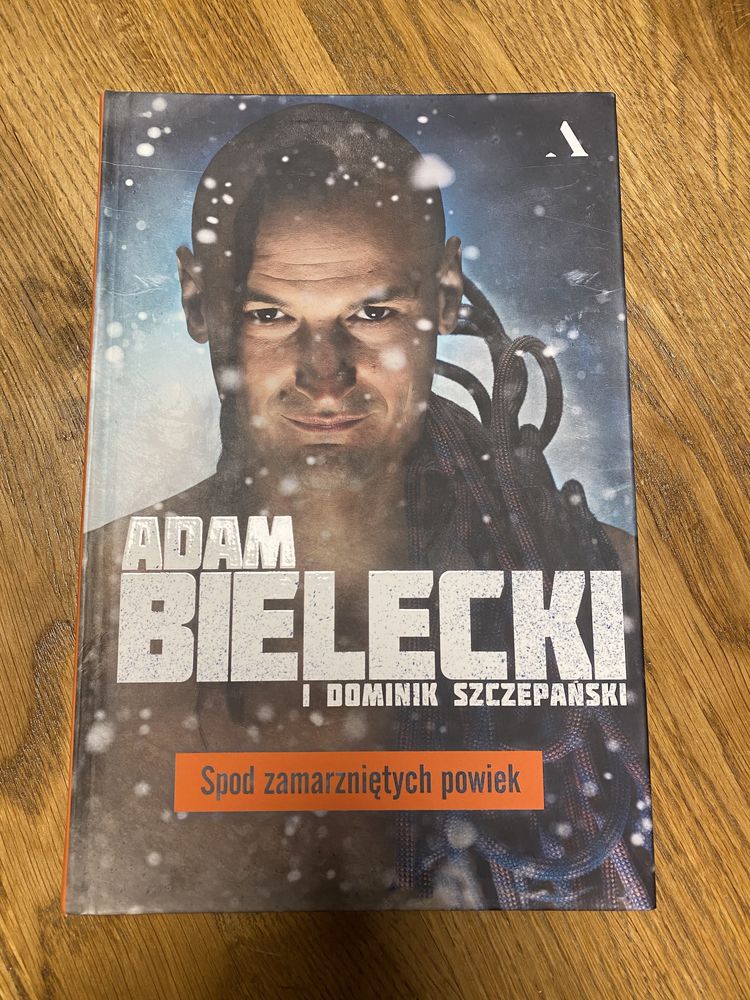 Adam Bielecki Spod Zamarzniętych Powiek