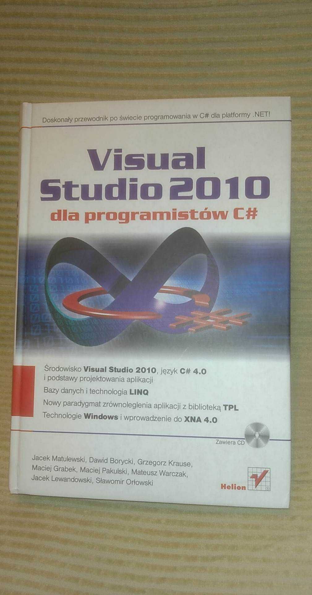 Visual Studio 2010 dla programistów C# praca zbiorowa z płytą jak nowa