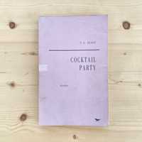 Cocktail Party De T. S. Eliot (Raro)