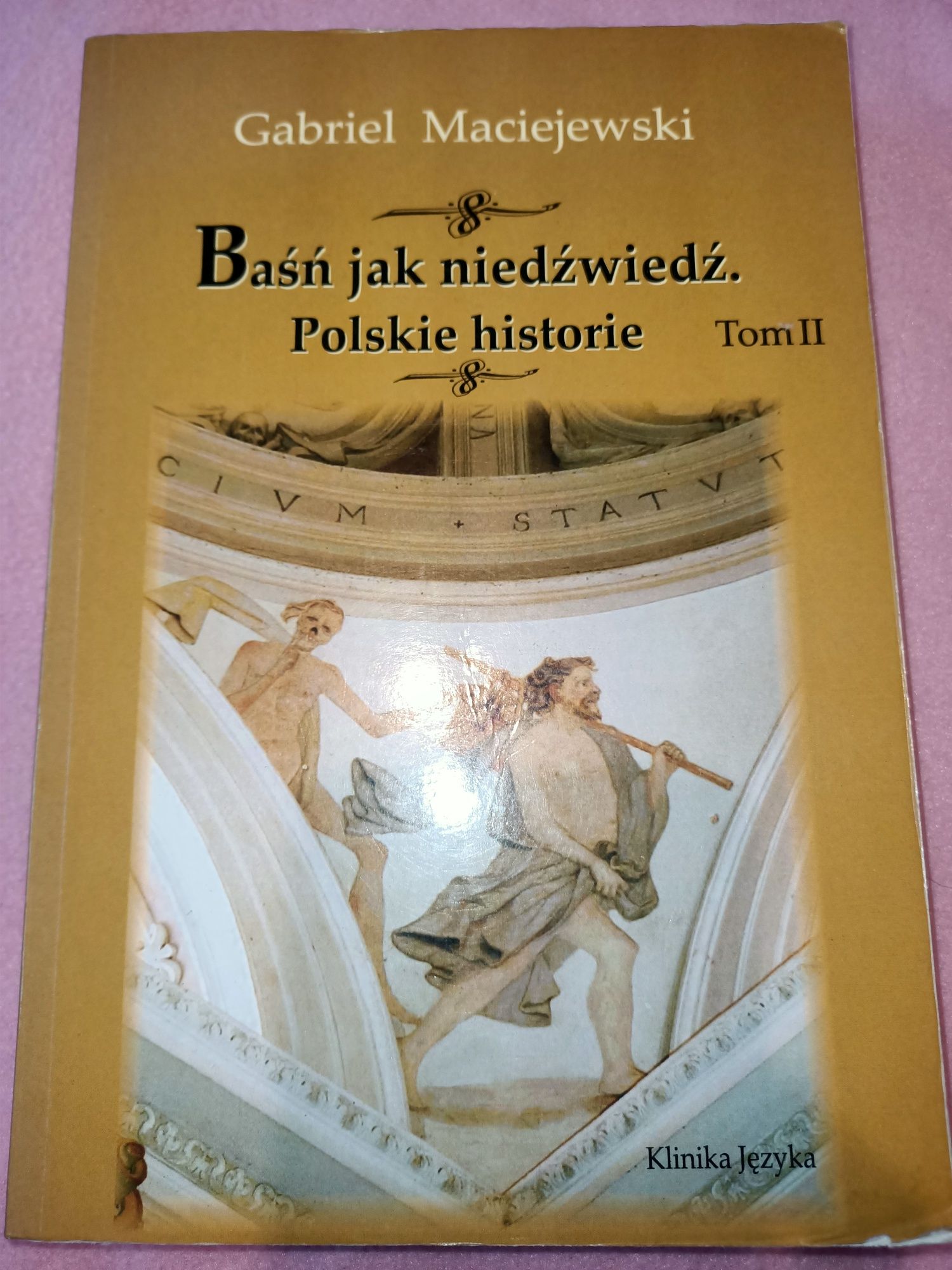 Baśń jak niedźwiedź Polskie historie część 2 Maciejewski