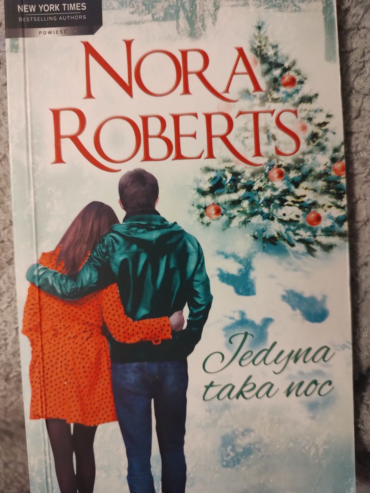 Książka Nora Roberts "Jedyna taka noc"